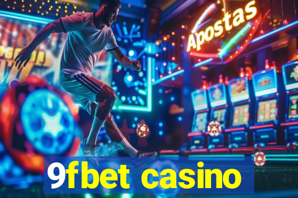 9fbet casino