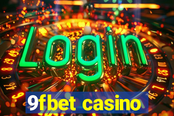 9fbet casino