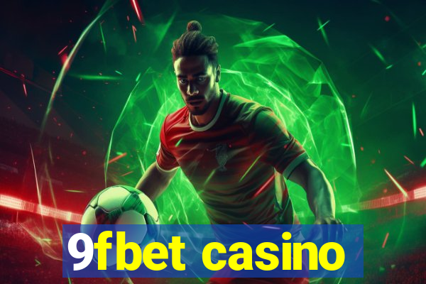 9fbet casino