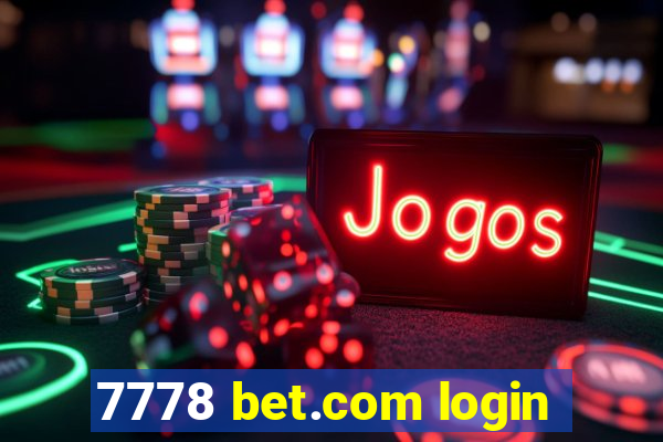 7778 bet.com login