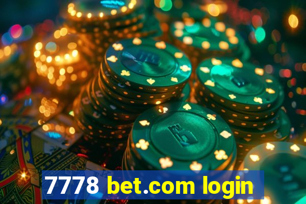 7778 bet.com login