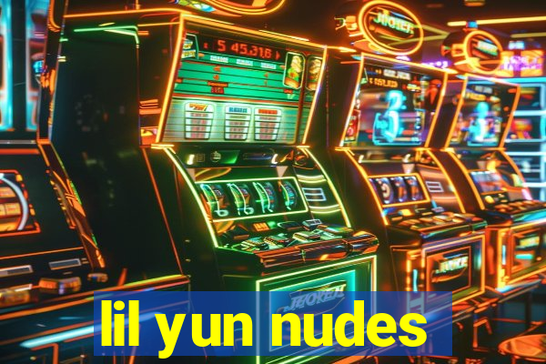 lil yun nudes