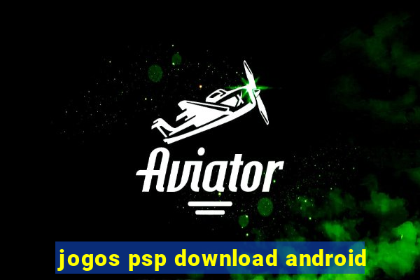 jogos psp download android