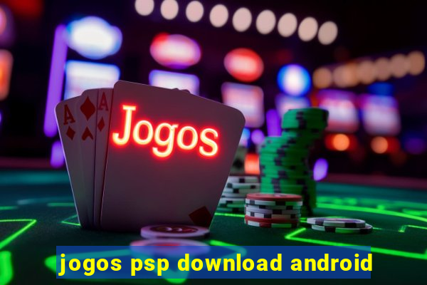 jogos psp download android