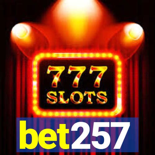 bet257