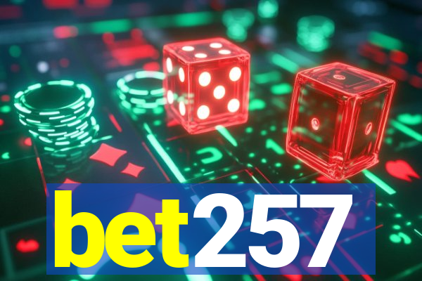 bet257