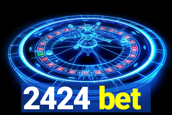 2424 bet