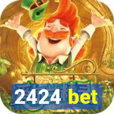 2424 bet