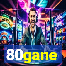 80gane