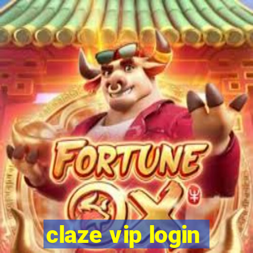 claze vip login