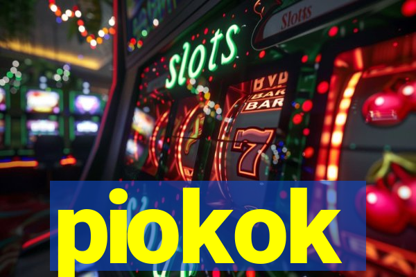 piokok