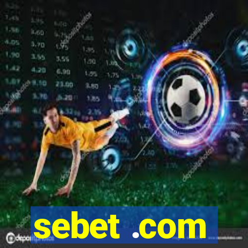 sebet .com