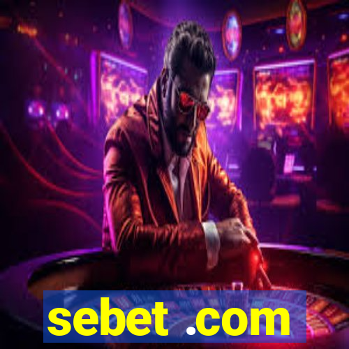 sebet .com