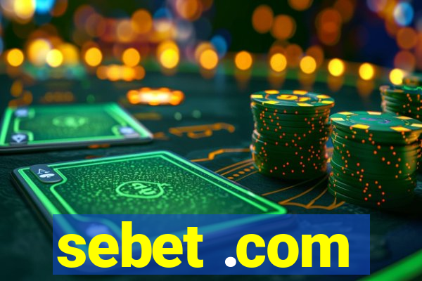 sebet .com