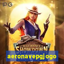 aeronavepgjogo