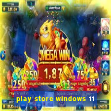 play store windows 11