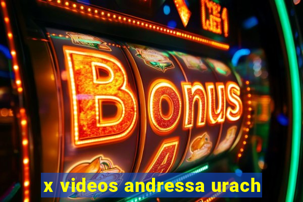 x videos andressa urach