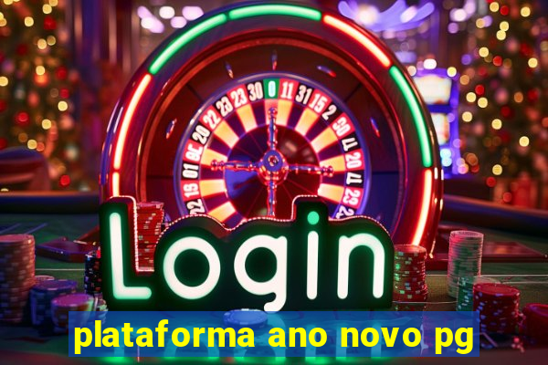 plataforma ano novo pg