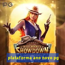 plataforma ano novo pg