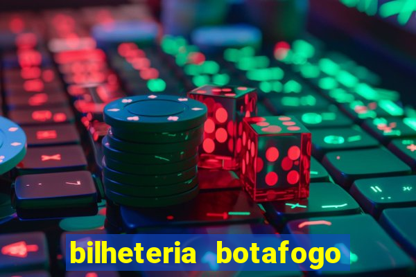 bilheteria botafogo general severiano