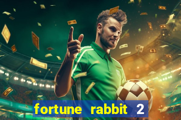 fortune rabbit 2 demo grátis