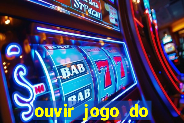 ouvir jogo do vasco ao vivo