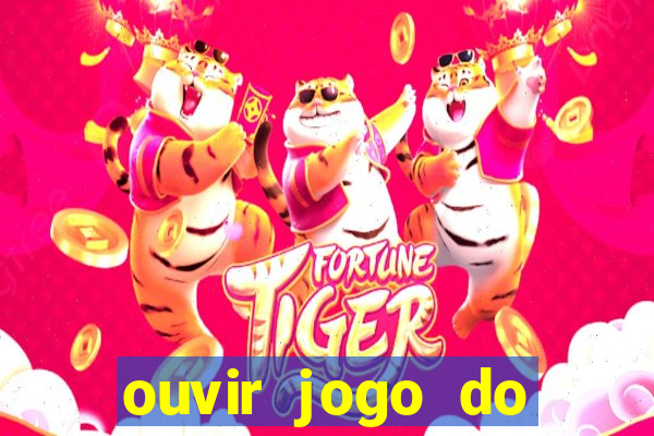 ouvir jogo do vasco ao vivo