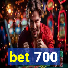 bet 700