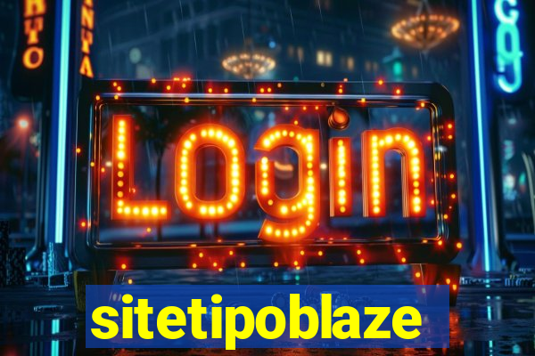 sitetipoblaze