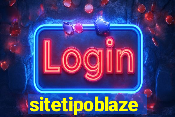 sitetipoblaze