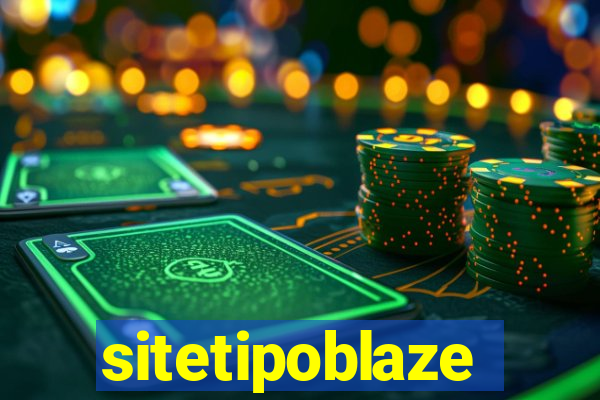 sitetipoblaze