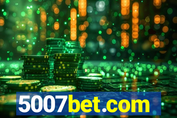 5007bet.com