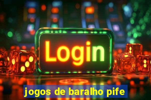 jogos de baralho pife