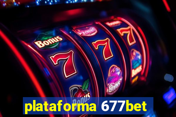 plataforma 677bet