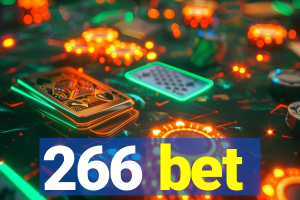 266 bet