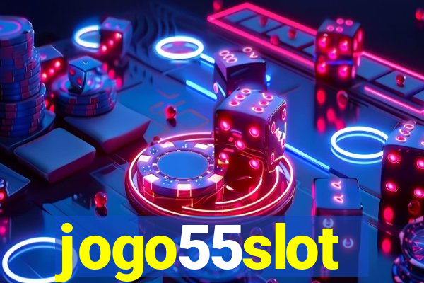 jogo55slot