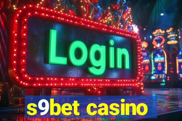 s9bet casino