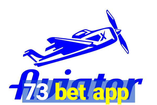 73 bet app