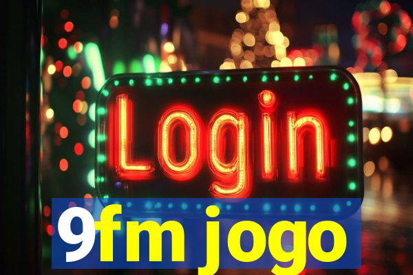 9fm jogo