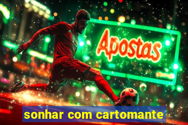 sonhar com cartomante