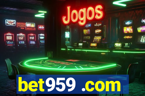 bet959 .com