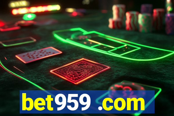 bet959 .com