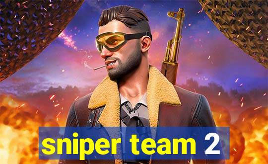 sniper team 2