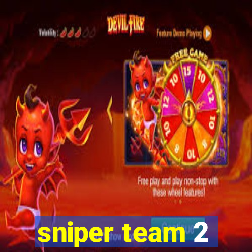 sniper team 2