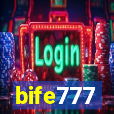 bife777