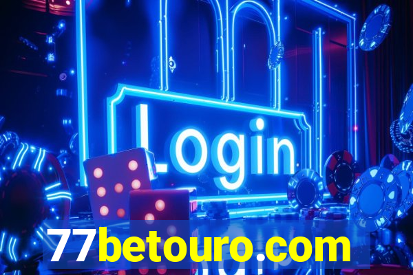 77betouro.com