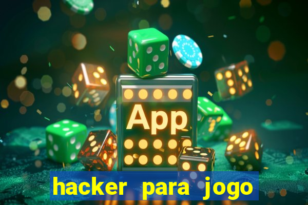 hacker para jogo do tigre