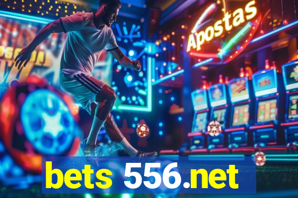 bets 556.net