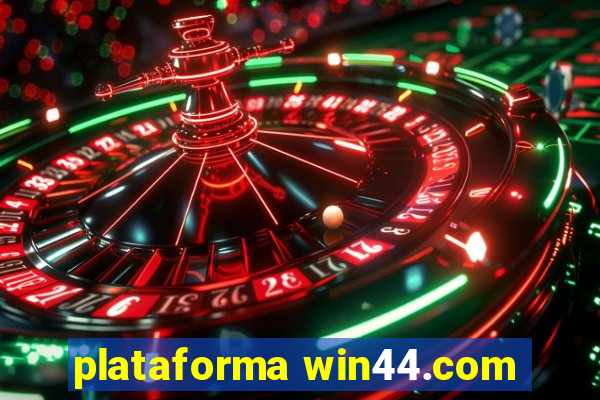 plataforma win44.com