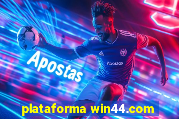 plataforma win44.com